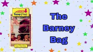 The Barney Bag Audio [upl. by Aelanna]