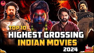 Top 10 Highest Grossing Indian Films 2024  Unfold Cinema [upl. by Hess651]