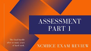 NCMHCE Exam Review Assessment Part 1  Counseling Continuing Education [upl. by May]