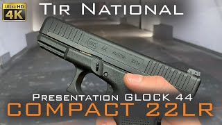 GLOCK 44 en 22LR UN VRAI GLOCK [upl. by Notgnirrab851]