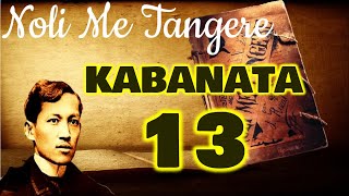 NOLI ME TANGERE  KABANATA 13 ANG BADYA NG UNOS Asignaturang Filipino [upl. by Grannia443]