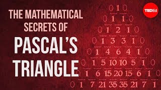 The mathematical secrets of Pascal’s triangle  Wajdi Mohamed Ratemi [upl. by Godrich273]