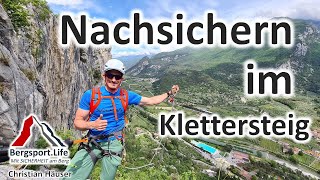 Klettersteig  Nachsteiger sichern mit Seil [upl. by Arreyt844]