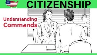 US Citizenship Test Understanding commands during your naturalization interview [upl. by Ultun]