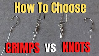 How To Choose CRIMPS vs KNOTS  Fishing Line Crimping Basics [upl. by Eihcra110]