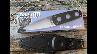 Нож фиксированный  Cold Steel Secret Edge 11 SDT Реплика [upl. by Barker653]