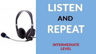 Listen and Repeat Exercise  English Listening Practice [upl. by Baumbaugh]