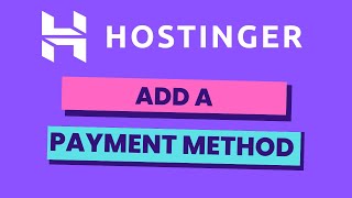 How to Add a Payment Method in Hostinger [upl. by Ericha]