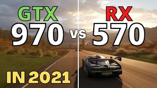 GTX 970 VS RX 570 IN 2021 [upl. by Hillinck]