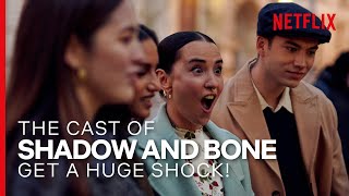 The Cast of Shadow and Bone Get a Huge Shock  Netflix [upl. by Peggie]