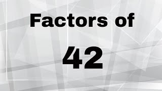 Factors of 42 [upl. by Oynotna]