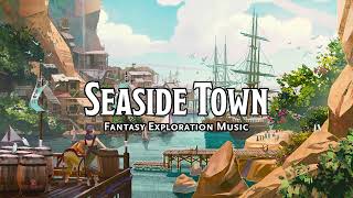 Seaside Town  DampDTTRPG Music  1 Hour [upl. by Nomolos]