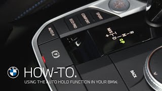 How to use the Auto Hold function in your BMW – BMW HowTo [upl. by Adilem]