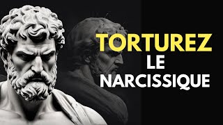 4 façons de TORTURER le NARCISSIQUE  STOICISME [upl. by Maxie]