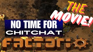 Factorio No Time For Chitchat Achievement  THE MOVIE [upl. by Assilev425]