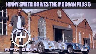 Jonny Drives the Morgan Plus 6  Fifth Gear [upl. by Maupin]