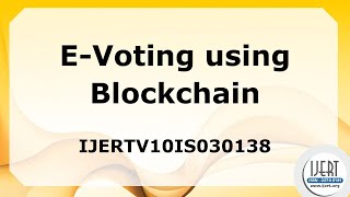 EVoting using Blockchain [upl. by Eenwahs]