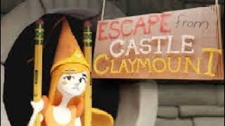 Playing Escape from Castle Claymount by Colorbomb [upl. by Woodruff240]