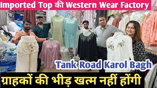 Tank Road Imported Ladies Western TopTrousers amp Festival Collection Importers amp Wholesaler in Delhi [upl. by Haidebez202]