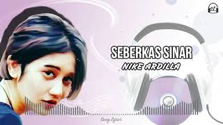 Nike Ardilla  Seberkas Sinar  Lirik Lagu [upl. by Anairam101]