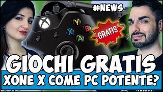 GIOCHI GRATIS PS4 E XBOX  XBOX ONE X COME PC POTENTE NEWS [upl. by Ebenezer903]