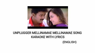 MELLINAMAE MELLINAMAE SONG UNPLUGGED KARAOKE WITH LYRICS [upl. by Aerbas]