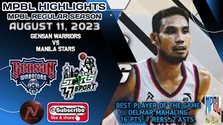 MPBL HIGHLIGHTS GENSAN WARRIORS VS MANILA STARS AUGUST 11 2023 [upl. by Wanyen]