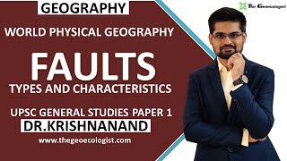 Fault  Types and Characteristics Geomorphology  Dr Krishnanand [upl. by Erickson]