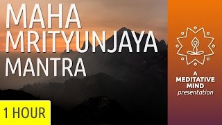 Powerful Healing Mantra Meditation  Maha Mrityunjaya Mantra Chanting [upl. by Scheers]