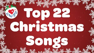 Top 22 Christmas Songs and Carols Playlist with Lyrics [upl. by Annazor307]