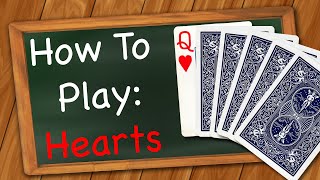 How to play Hearts Card Game [upl. by Nihcas]