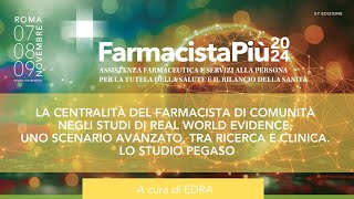 La centralità del farmacista di comunità negli studi di Real World Evidence [upl. by Kistner]