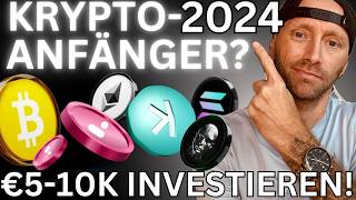 KRYPTO ANFÄNGER❓Herzlich willkommen❗Wichtige Tipps zum investieren 202425❗500010000€ Portfolio❗ [upl. by Enoid]