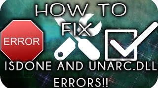 How to Fix ISDONEdll amp Unarcdll Error while installation [upl. by Inobe954]