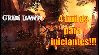 Grim Dawn  Quatro builds para iniciantes [upl. by Leirej]