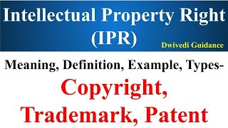 Patent Trademarks and Copyrights Copyright Patent and Trademarks IPR Intellectual Property rights [upl. by Lynd]