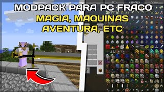 MODPACK PARA PC FRACO MINECRAFT 1710  AVENTURA MÁGIA E INDUSTRIAL [upl. by Amliw]