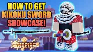 How To Get Kikoku Sword and Full Showcase in A One Piece Game [upl. by Cleo]