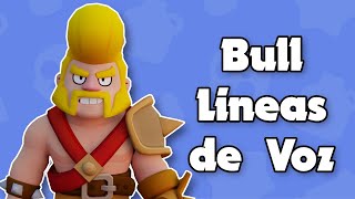 LINEAS DE VOZ BULL BRAWL STARS  Felixen [upl. by Pratte]