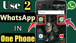 How to Use 2 Whatsapp in One Phone  Install 2 Whatsapp in One Phone [upl. by Einahteb266]