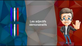 Les adjectifs démonstratifs [upl. by Juback875]