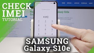 How to Check IMEI Number in Samsung Galaxy S10e  IMEI amp Serial Number Info [upl. by Hsekin]