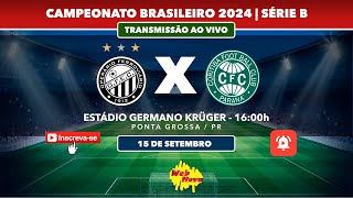 Operário Ferroviário 2x1 Coritiba FC AO VIVO  BRASILEIRO 2024 Série B [upl. by Colbye]