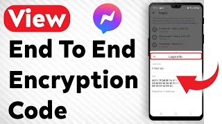 How To View The End to end Encryption Code Of Facebook Messenger Device [upl. by Penland314]