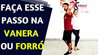 Aula de Dança de VANERA SERTANEJA  FORRÓ [upl. by Nunes]