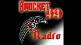 Brocket 99 Radio  April 6 2015 [upl. by Ynnod]