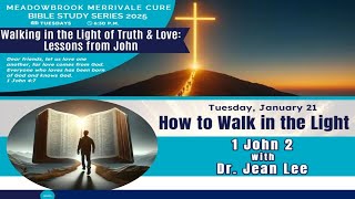 HOW TO WALK IN THE LIGHT with Dr Jean Lee [upl. by Gerome]