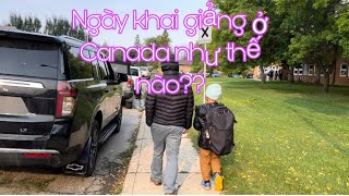 Ngày khai giảng cấp 1 ở Canada [upl. by Inalak850]