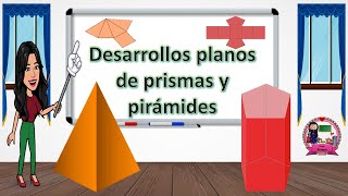 Desarrollo plano de prismas y pirámides y sus características [upl. by Halie730]