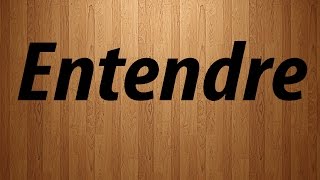 How to Pronounce Entendre  Entendre Pronunciation [upl. by Sletten]